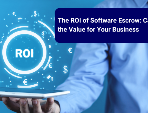 The ROI of Software Escrow: Calculating the Value for Your Business 